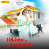 About Dikhan Me Lage Nangad Se Song